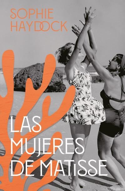 LAS MUJERES DE MATISSE | 9791387595197 | HAYDOCK, SOPHIE | Llibreria Online de Vilafranca del Penedès | Comprar llibres en català