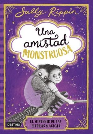 UNA AMISTAD MONSTRUOSA 2 EL MISTERIO DE LAS PIEDRAS MÁGICAS | 9788408307280 | RIPPIN, SALLY | Llibreria L'Odissea - Libreria Online de Vilafranca del Penedès - Comprar libros
