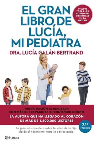 EL GRAN LIBRO DE LUCÍA MI PEDIATRA ( EDICIÓN 5º ANIVERSARIO ) | 9788408307426 | GALÁN BERTRAND, LUCÍA | Llibreria Online de Vilafranca del Penedès | Comprar llibres en català
