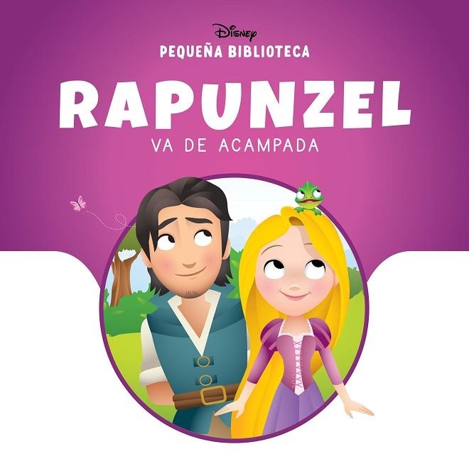 PEQUEÑA BIBLIOTECA DISNEY RAPUNZEL VA DE ACAMPADA | 9791387526603 | DISNEY | Llibreria Online de Vilafranca del Penedès | Comprar llibres en català