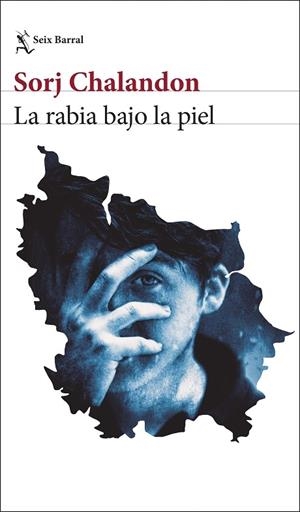 LA RABIA BAJO LA PIEL | 9788432248856 | CHALANDON, SORJ | Llibreria Online de Vilafranca del Penedès | Comprar llibres en català