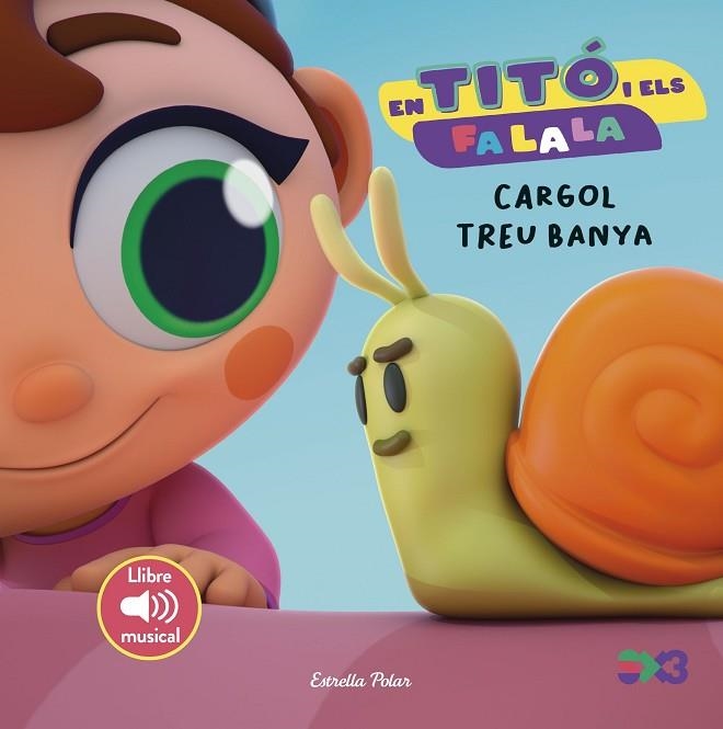 EN TITÓ I ELS FA LA LA CARGOL TREU BANYA | 9791387519568 | JIMÉNEZ CARBÓ, CRISTINA | Llibreria Online de Vilafranca del Penedès | Comprar llibres en català