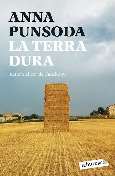 LA TERRA DURA | 9791387802066 | PUNSODA, ANNA | Llibreria Online de Vilafranca del Penedès | Comprar llibres en català