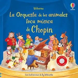 LA ORQUESTA DE LOS ANIMALES TOCA MÚSICA DE CHOPIN | 9781836064817 | TAPLIN, SAM | Llibreria L'Odissea - Libreria Online de Vilafranca del Penedès - Comprar libros