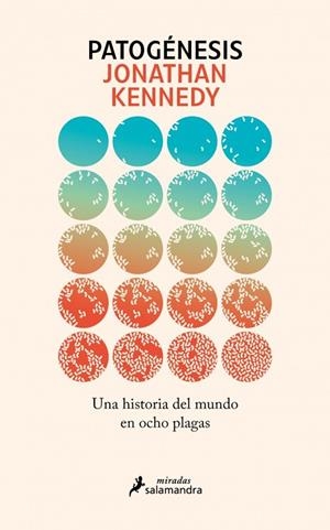 PATOGÉNESIS | 9788410340190 | KENNEDY, JONATHAN | Llibreria L'Odissea - Libreria Online de Vilafranca del Penedès - Comprar libros
