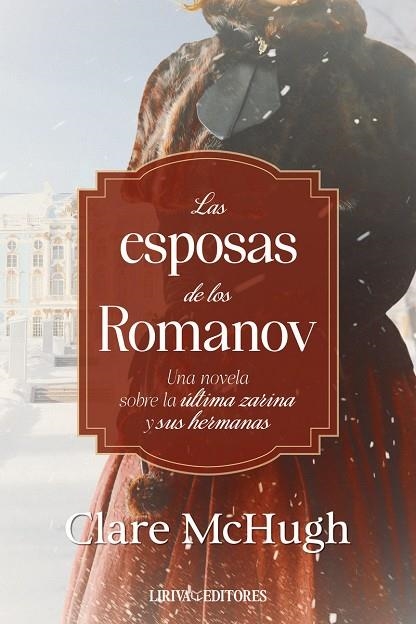 LAS ESPOSAS DE LOS ROMANOV | 9788410479753 | MCHUGH, CLARE | Llibreria Online de Vilafranca del Penedès | Comprar llibres en català