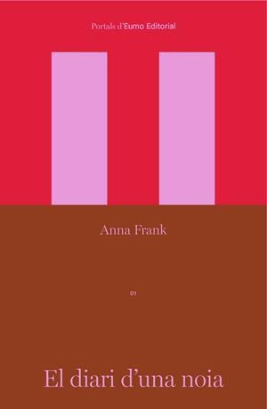EL DIARI D'UNA NOIA | 9788497668774 | FRANK, ANNA | Llibreria Online de Vilafranca del Penedès | Comprar llibres en català