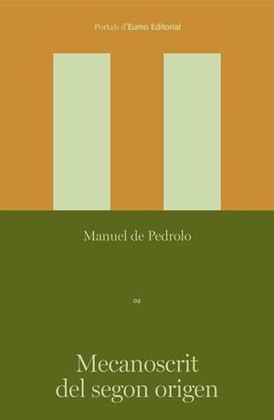 MECANOSCRIT DEL SEGON ORIGEN | 9788497668781 | DE PEDROLO MOLINA, MANUEL | Llibreria Online de Vilafranca del Penedès | Comprar llibres en català