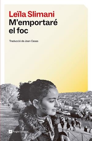 M'EMPORTARÉ EL FOC | 9791387853013 | SLIMANI, LEÏLA | Llibreria Online de Vilafranca del Penedès | Comprar llibres en català