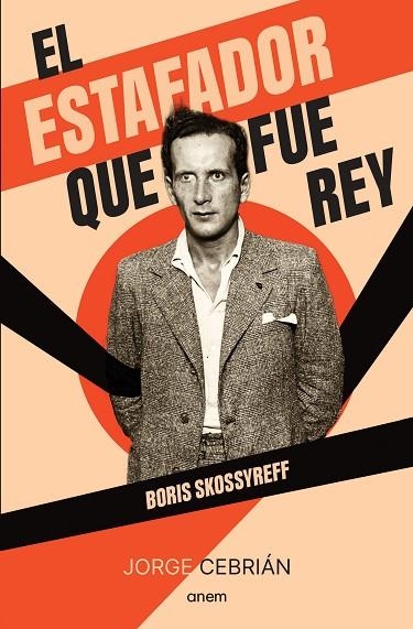 EL ESTAFADOR QUE FUE REY | 9788418865565 | CEBRIÁN, JORGE | Llibreria Online de Vilafranca del Penedès | Comprar llibres en català