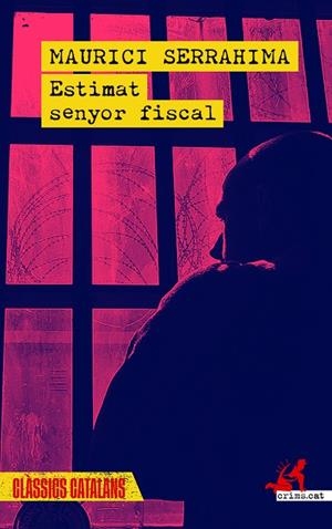 ESTIMAT SENYOR FISCAL | 9788419627865 | SERRAHIMA I BOFILL, MAURICI | Llibreria L'Odissea - Libreria Online de Vilafranca del Penedès - Comprar libros