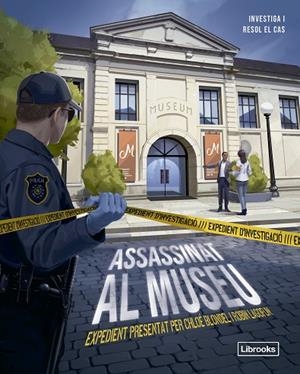EXPEDIENT D'INVESTIGACIÓ ASSASSINAT AL MUSEU | 9788412981438 | BONDEL, CHLOÉ | Llibreria Online de Vilafranca del Penedès | Comprar llibres en català