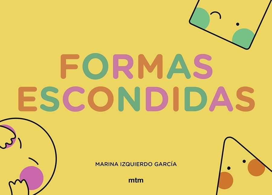 FORMAS ESCONDIDAS | 9788410407251 | IZQUIERDO GARCÍA, MARINA | Llibreria Online de Vilafranca del Penedès | Comprar llibres en català