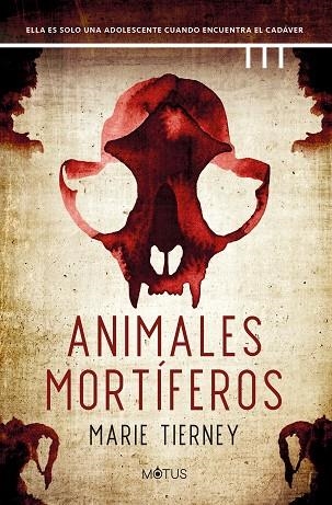ANIMALES MORTÍFEROS | 9788419767790 | TIERNEY, MARIE | Llibreria Online de Vilafranca del Penedès | Comprar llibres en català