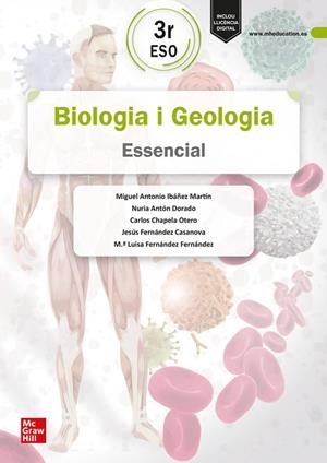 BIOLOGIA I GEOLOGIA 3R ESO. ESSENCIAL | 9788448646301 | IBANEZ, M. A.; FERNANDEZ, J.; ANTON, N.; | Llibreria L'Odissea - Libreria Online de Vilafranca del Penedès - Comprar libros