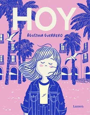 HOY | 9788426426734 | GUERRERO, AGUSTINA | Llibreria Online de Vilafranca del Penedès | Comprar llibres en català