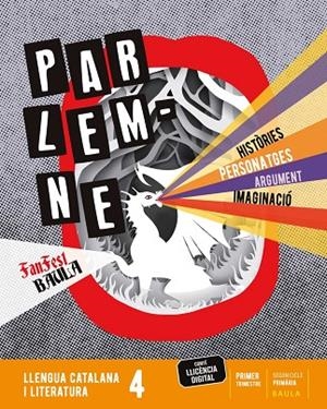 LLENGUA CATALANA I LITERATURA 4T PRIMÀRIA LA FANFEST | 9788447949625 | DEPARTAMENT D'EDICIONS EDUCATIVES DE BAULA | Llibreria Online de Vilafranca del Penedès | Comprar llibres en català