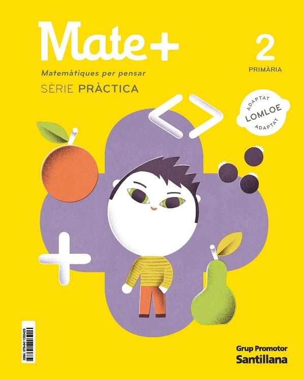 MATE+ MATEMATIQUES PER PENSAR SERIE PRACTICA 2 PRIMARIA | 9788411293426 | VARIOS AUTORES | Llibreria L'Odissea - Libreria Online de Vilafranca del Penedès - Comprar libros
