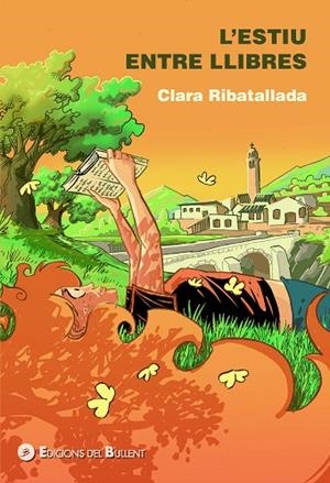 L'ESTIU ENTRE LLIBRES | 9788499043029 | RIBATALLADA I TORELLÓ, CLARA | Llibreria Online de Vilafranca del Penedès | Comprar llibres en català