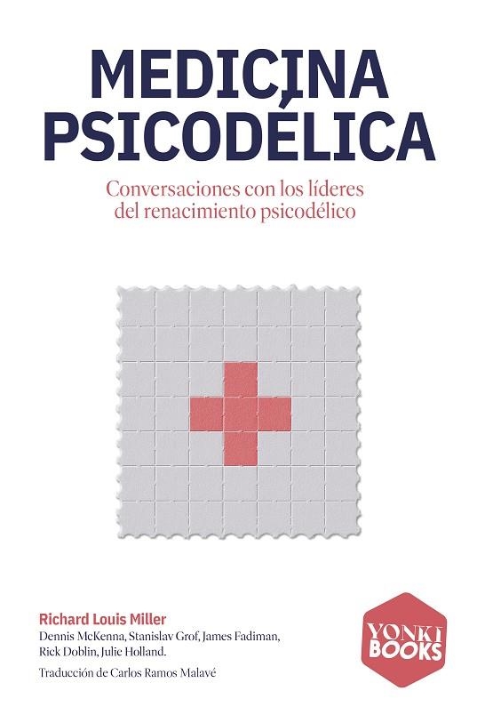 MEDICINA PSICODÉLICA | 9791399059526 | MILLER, RICHARD LOUIS | Llibreria Online de Vilafranca del Penedès | Comprar llibres en català