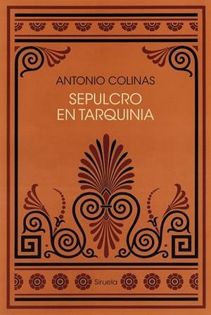 SEPULCRO EN TARQUINIA | 9791387688226 | COLINAS, ANTONIO | Llibreria L'Odissea - Libreria Online de Vilafranca del Penedès - Comprar libros