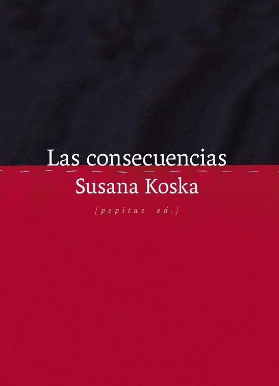 LAS CONSECUENCIAS | 9788410476295 | KOSKA, SUSANA | Llibreria Online de Vilafranca del Penedès | Comprar llibres en català