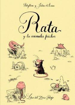 RATA Y LOS ANIMALES FEÚCHOS | 9791399040142 | SIBYLLINE | Llibreria Online de Vilafranca del Penedès | Comprar llibres en català