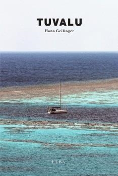 TUVALU | 9791399013405 | GEILINGER, HANS | Llibreria Online de Vilafranca del Penedès | Comprar llibres en català