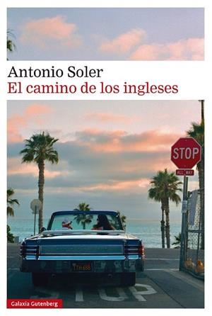 EL CAMINO DE LOS INGLESES | 9791387605056 | SOLER, ANTONIO | Llibreria L'Odissea - Libreria Online de Vilafranca del Penedès - Comprar libros