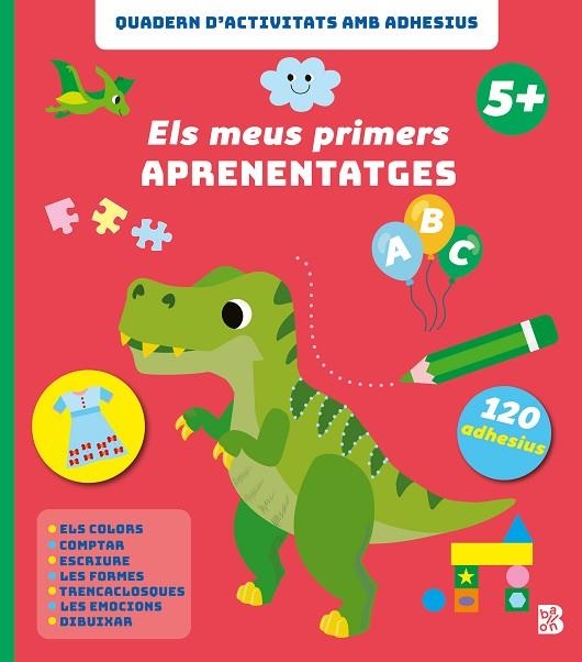 ELS MEUS PRIMERS APRENENTATGES +5 | 9789403242774 | BALLON | Llibreria Online de Vilafranca del Penedès | Comprar llibres en català