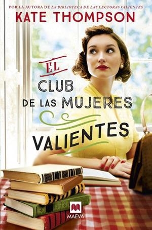 EL CLUB DE LAS MUJERES VALIENTES | 9791387664282 | THOMPSON , KATE | Llibreria Online de Vilafranca del Penedès | Comprar llibres en català