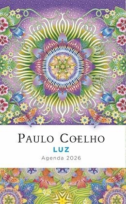 LUZ AGENDA PAULO COELHO 2026 | 9788408302421 | COELHO, PAULO | Llibreria L'Odissea - Libreria Online de Vilafranca del Penedès - Comprar libros