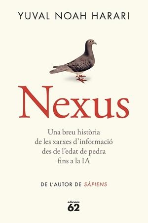NEXUS ( RÚSTICA ) | 9788429782769 | NOAH HARARI, YUVAL | Llibreria Online de Vilafranca del Penedès | Comprar llibres en català