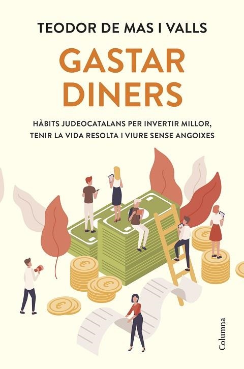 GASTAR DINERS | 9788466434133 | MAS VALLS, TEODOR DE | Llibreria L'Odissea - Libreria Online de Vilafranca del Penedès - Comprar libros