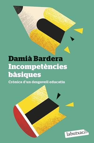 INCOMPETÈNCIES BÀSIQUES | 9791387802073 | BARDERA, DAMIÀ | Llibreria L'Odissea - Libreria Online de Vilafranca del Penedès - Comprar libros