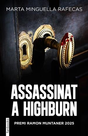 ASSASSINAT A HIGHBURN | 9788410028678 | MINGUELLA, MARTA | Llibreria Online de Vilafranca del Penedès | Comprar llibres en català