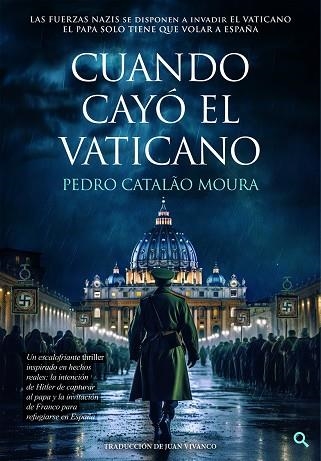 CUANDO CAYÓ EL VATICANO | 9789893589410 | CATALÃO MOURA, PEDRO | Llibreria Online de Vilafranca del Penedès | Comprar llibres en català