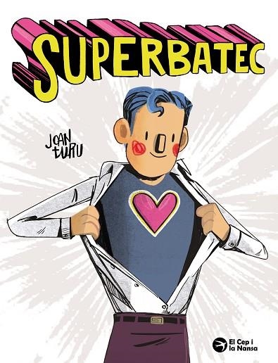 SUPERBATEC | 9788419747921 | TURU, JOAN | Llibreria Online de Vilafranca del Penedès | Comprar llibres en català