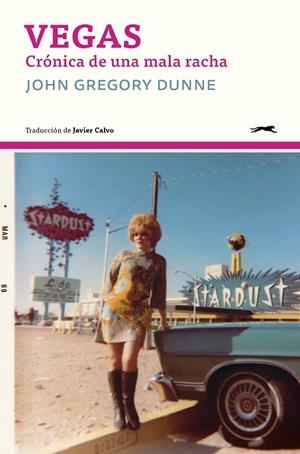 VEGAS | 9791399031027 | DUNNE, JOHN GREGORY | Llibreria Online de Vilafranca del Penedès | Comprar llibres en català