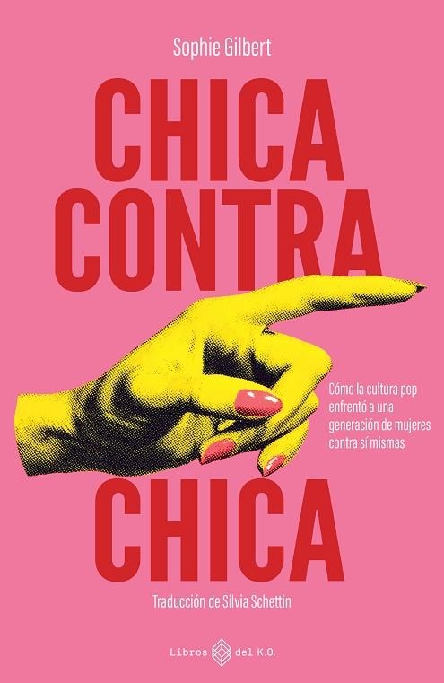 CHICA CONTRA CHICA | 9791387839109 | GILBERT, SOPHIE | Llibreria Online de Vilafranca del Penedès | Comprar llibres en català