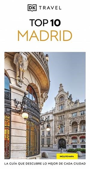 MADRID ( GUÍAS VISUALES TOP 10 ) | 9780241772003 | DK | Llibreria L'Odissea - Libreria Online de Vilafranca del Penedès - Comprar libros