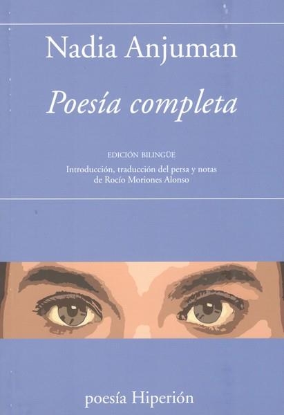 POESIA COMPLETA | 9788490022559 | ANJUMAN, NADIA | Llibreria Online de Vilafranca del Penedès | Comprar llibres en català