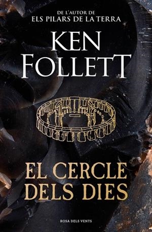 EL CERCLE DELS DIES | 9788410256330 | FOLLETT, KEN | Llibreria Online de Vilafranca del Penedès | Comprar llibres en català