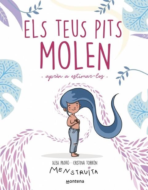 ELS TEUS PITS MOLEN | 9788419975959 | PADRÓ, ALBA/TORRÓN, CRISTINA | Llibreria Online de Vilafranca del Penedès | Comprar llibres en català