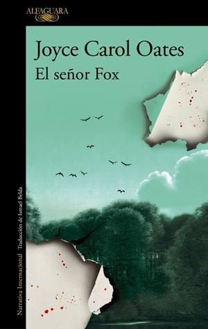 EL SEÑOR FOX | 9788410496293 | OATES, JOYCE CAROL | Llibreria L'Odissea - Libreria Online de Vilafranca del Penedès - Comprar libros