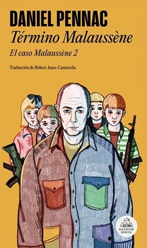 TÉRMINO MALAUSSÈNE | 9788439743590 | PENNAC, DANIEL | Llibreria Online de Vilafranca del Penedès | Comprar llibres en català