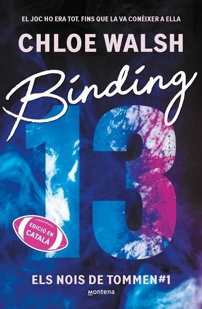 BINDING 13 ( ELS NOIS DE TOMMEN 1 ) | 9791387809317 | WALSH, CHLOE | Llibreria L'Odissea - Libreria Online de Vilafranca del Penedès - Comprar libros