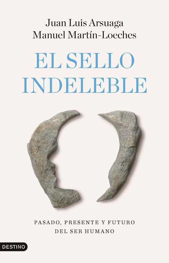 EL SELLO INDELEBLE | 9788423368242 | ARSUAGA, JUAN LUIS/MARTÍN-LOECHES, MANUEL | Llibreria Online de Vilafranca del Penedès | Comprar llibres en català