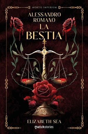 ALESSANDRO ROMANO LA BESTIA | 9788408307365 | SEA, ELIZABETH | Llibreria L'Odissea - Libreria Online de Vilafranca del Penedès - Comprar libros