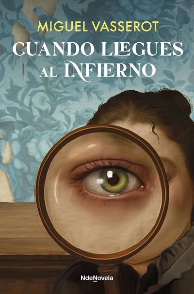 CUANDO LLEGUES AL INFIERNO | 9788410140332 | VASSEROT, MIGUEL | Llibreria Online de Vilafranca del Penedès | Comprar llibres en català